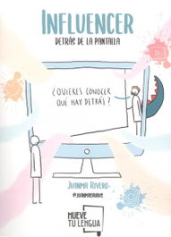 MUEVETULENGUA, INFLUENCER, DETRÁS DE LA PANTALLA, Juanma Rivero - MUEVETULENGUA