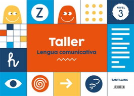 SANTILLANA, Taller lengua comunicativa nivel 3 5 años - Taller lengua comunicativa (5 años) Ed. Infantil