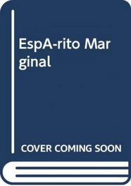 Espírito Marginal, António Pedro Dores - ARGUSNAUTA