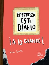 PAIDOS, Destroza este diario. A lo grande - Naranja flúor