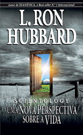 Scientology: uma nova perspetiva sobre a vida, Ron Hubbard, L. - NEW ERA PUBLICATIONS
