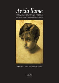 Ávida llama. Voces para una antología sinfónica, Dolores Fidalgo Estévez - EOLAS