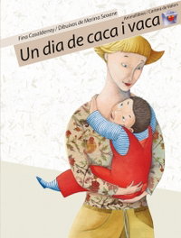 ANIMALLIBRES, S.L. Un dia de caca i vaca, Fina Casalderrey Fraga - ANIMALLIBRES, S.L.