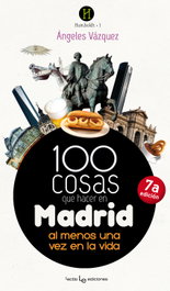 LECTIO, 100 cosas para hacer en Madrid, Ámgeles Vázquez Estrada - LECTIO