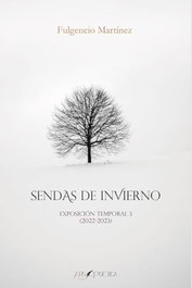 ARS POETICA, Sendas de invierno - Martínez López, Fulgencio