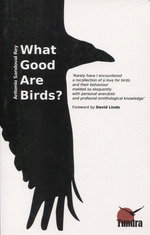 WHAT GOOD ARE BIRDS?, Antonio Sandoval - TUNDRA