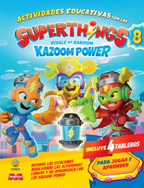 Actividades Educativas con los Superthings - Kazoom Power Battle, VV.AA. - EDIBA EUROPA EON