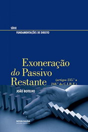 EXONERAÇÃO DO PASSIVO RESTANTE, João Botelho - NOVA CAUSA