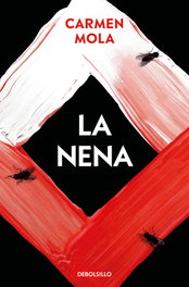 La nena, Carmen Mola - Debolsillo