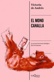 Tusquets El mono canalla - Tusquets