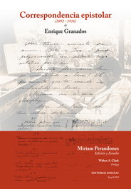 Correspondencia epistolar 1892-1916, Enrique Granados - BOILEAU