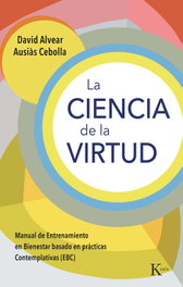 La ciencia de la virtud, David Alvear - KAIROS