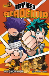 My Hero Academia nº 23, Kohei Horikoshi - PLANETA COMICS