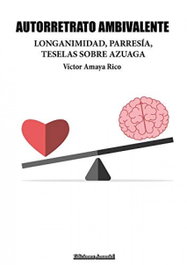 Autorretrato ambivalente, Amaya Rico, Víctor - Ediciones Amanuel