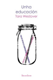 Unha educación, Tara Westover - HERCULES EDICIONES