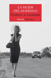 La mujer del domingo, Fruttero & Lucentini - SIRUELA