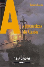 As inxustizas do Casón, Tamara García - LAIOVENTO (IBD)