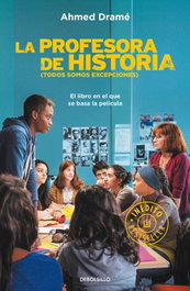 La profesora de historia, Ahmed Dramé - DEBOLSILLO