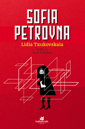 KATAKRAK, Sofia Petrovna, Lidia Txukovskaia - KATAKRAK