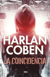 La coincidencia, Harlan Coben - RBA