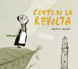 Contem la revolta, Carla Gracia - EL CEP I LA NANSA