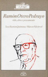 Ramón Otero Pedrayo, R. Quintana, X. - IR INDO