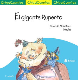 BRUÑO ChiquiCuento 14. El gigante Ruperto