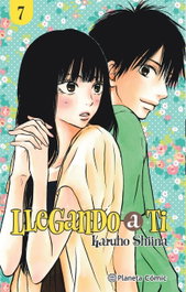 Llegando a ti nº 07/30, Karuho Shiina - PLANETA COMICS