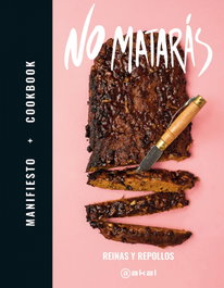 AKAL NO MATARÁS: MANIFIESTO+COOKBOOK