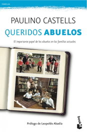 Queridos abuelos, Paulino Castells - BOOKET