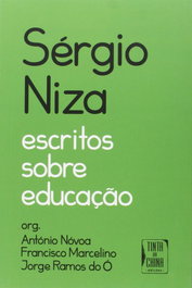 Sérgio Niza - Escritos sobre Educação, António Nóvoa - TINTA DA CHINA