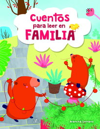 LIBSA Cuentos para leer en familia (Cuentos del día a día)