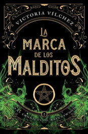 La marca de los malditos, Victoria Vílchez - BOOKS4POCKET EDITORIAL