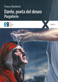 ENCUENTRO, Dante, poeta del deseo: Purgatorio - Franco Nembrini