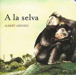 A la selva, Albert Asensio - JOVENTUT, EDITORIAL