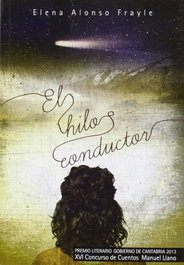 El hilo conductor, Elena Alonso Frayle - EDICIONES TANTIN