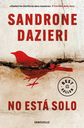 No está solo, Sandrone Dazieri - DEBOLSILLO
