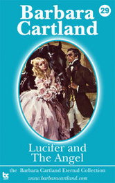 Lucifer and the Angel, Barbara Cartland - BARBARA CARTLAND EBOOKS (IBD)