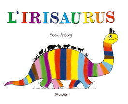 CORIMBO, L'Irisaurus, Esteve Antony - CORIMBO