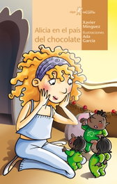 Alicia en el país del chocolate, Xavier Minguez - ALGAR EDITORIAL