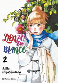 Lienzo en blanco nº 02/05, Akiko Higashimura - PLANETA COMICS