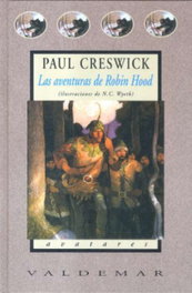 Las aventuras de Robin Hood, Paul Creswick - VALDEMAR