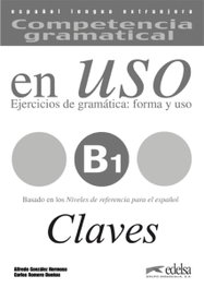 En uso B1 (Claves) Competencia gramatical, González Hermoso, Alfredo / Romero Dueñas, Carlos - EDELSA EDISEIS
