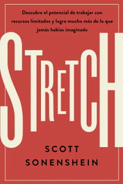 Stretch, Scott Sonenshein - REVERTE MANAGEMENT