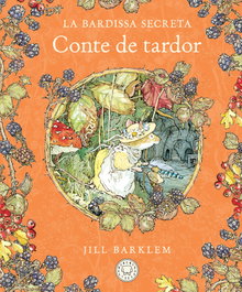BLACKIE BOOKS, La Bardissa Secreta. Conte de tardor - Jill Barklem