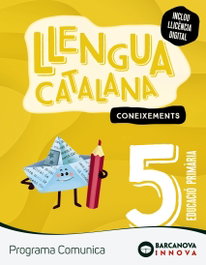 BARCANOVA, Comunica 5. Llengua catalana. Coneixements
