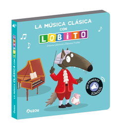 AUZOU EDITIONS Lobito, libro sonidos música clásica