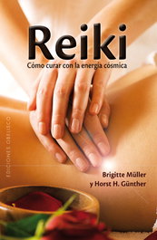 Reiki como curar con energía cósmica, Brigitte Muller - Obelisco Ediciones