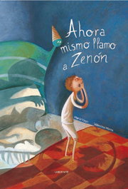 LABERINTO, Ahora mismo llamo a Zenón - Álbumes Ilustrados
