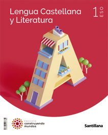SANTILLANA, ANT/(22).LENGUA 1ºESO (CONSTRUYENDO MUNDOS) - AA.VV